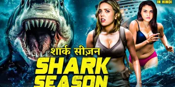 SHARK SEASON | Hollywood Hindi Dubbed Full Movie | Action Thriller Hollywood Movie In Hindi 2025 | hollywood movie dubbed in hindi
