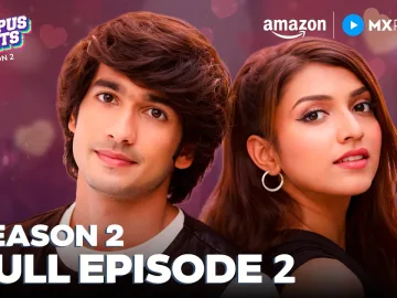Campus Beats Season 2 Episode 2 | Shantanu Maheshwari, Shruti Sinha | Amazon MX Player | mx player movie